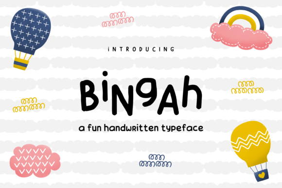Bingah: The Chubby Handwritten Typeface for Cute Crafts