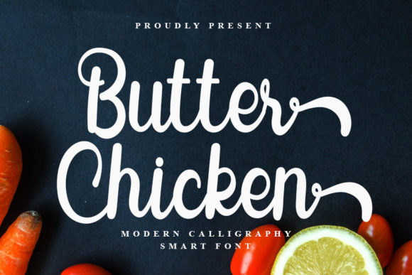 Butter Chicken: A Modern Script Font for Handmade Brands