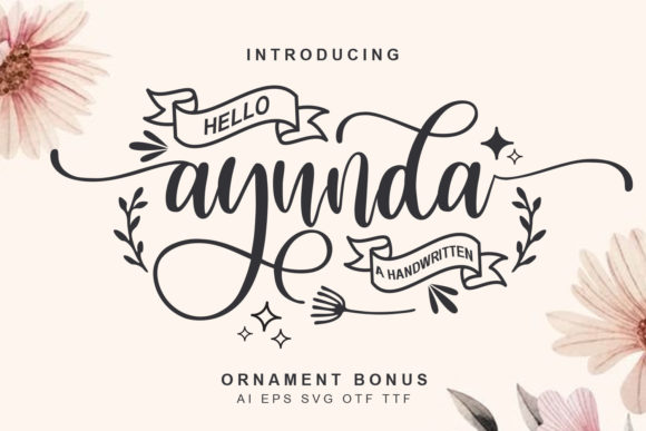 Hello Ayunda Typeface: A Romantic Script for Campaign Visuals