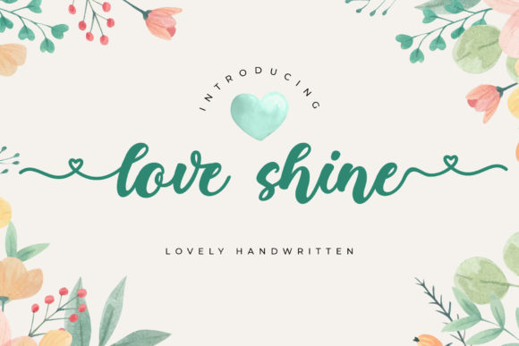 Love Shine: The Handwritten Typeface That Elevates Campaign Visuals
