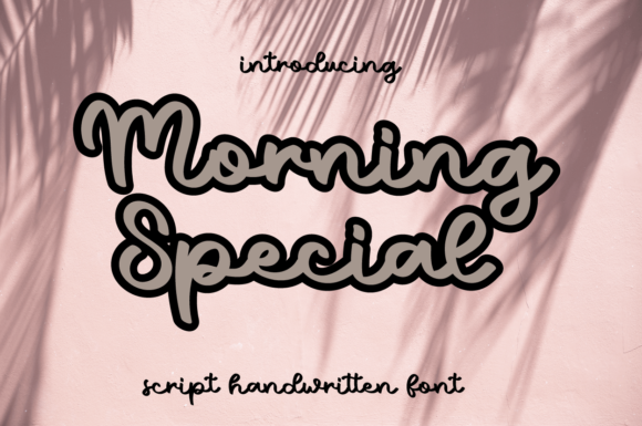 Morning Special: The Sweet Script Font for Campaign Clarity