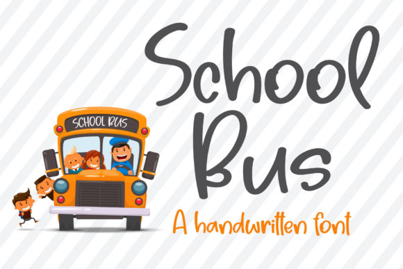School Bus: The Friendly Handwritten Typeface for Authentic Branding