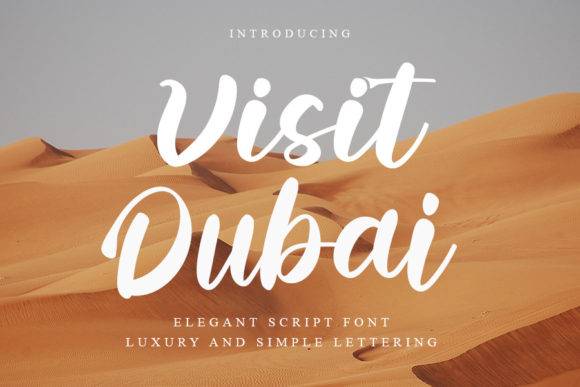 Visit Dubai Typeface Review: A Delicate Script for Modern Branding