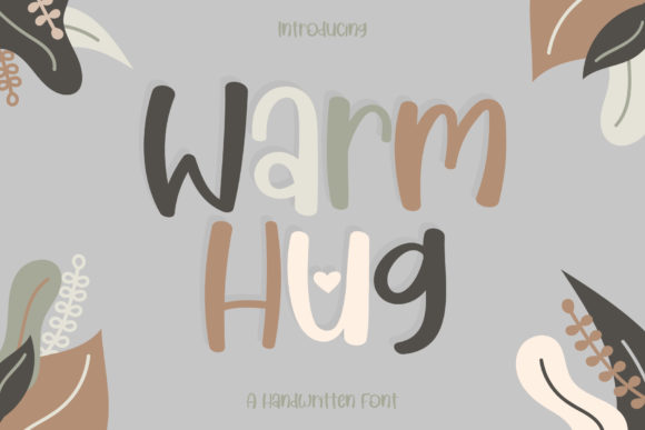 Warm Hug Typeface: A Friendly Script for Digital Branding